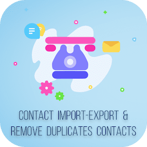 Delete Multiple Contacts & Import/Export Contacts - 다수의 연락처 삭제 및 연락처 가져오기/내보내기 5.0 1 Delete Multiple Contacts Import